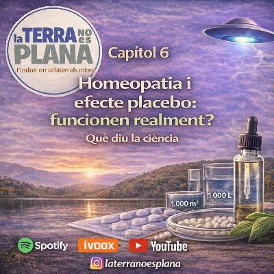 CAPÍTOL 6: HOMEOPATIA I EFECTE PLACEBO