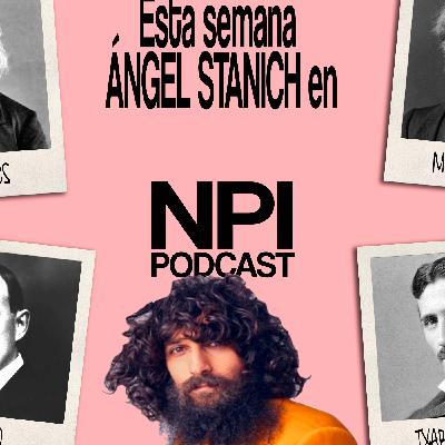 NPI 2X22 (con Ángel Stanich) NPI 2X22 (con Ángel Stanich)