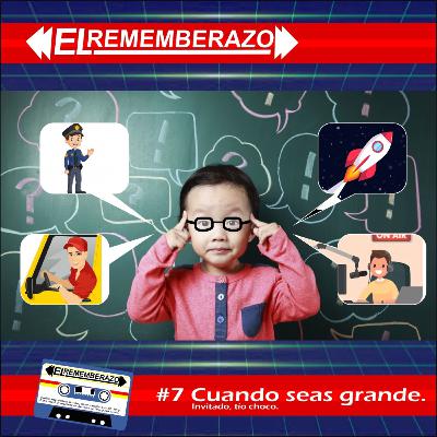 CUANDO SEAS GRANDE