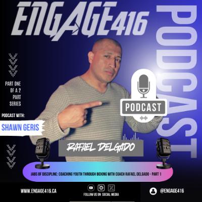 Jabs of Discipline: Coaching Youth Through Boxing with Coach Rafael Delgado - Part 1