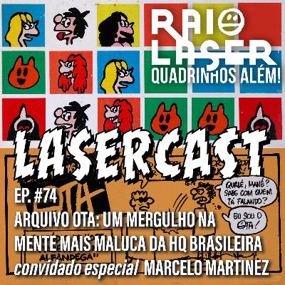 #74 - ARQUIVO OTA: Um mergulho na mente mais maluca da HQ Brasileira. #74 - ARQUIVO OTA: Um mergulho na mente mais maluca da HQ Brasileira.