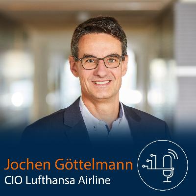 CIO-Update: IT bei der Lufthansa - Moderner und resilienter