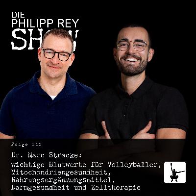 Folge 110: Dr. Marc Stracke: wichtige Blutwerte für Volleyballer, Mitochondriengesundheit, Nahrungsergänzungsmittel, Darmgesundheit und Zelltherapie Folge 110: Dr. Marc Stracke: wichtige Blutwerte für Volleyballer, Mitochondriengesundheit, Nahrungsergänzungsmittel, Darmgesundheit und Zelltherapie