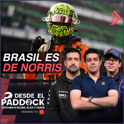 Remontada de Verstappen y Lando gana Brasil con Skyline Racing - Desde el Paddock T2 - Capítulo 39