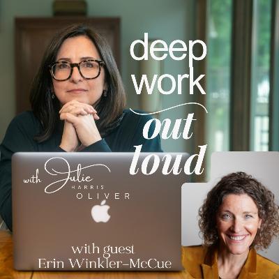 The Power of Experimentation in Leadership with Erin Winkler-McCue | Deep Work Out Loud