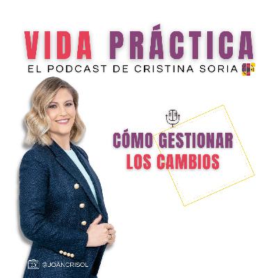 CÓMO GESTIONAR LOS CAMBIOS