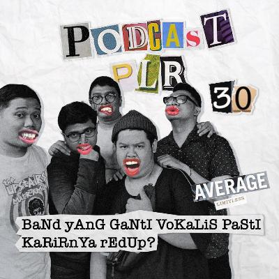 BAND YANG GANTI VOKALIS PASTI KARIRNYA REDUP? | EPS 19 - SEASON 2