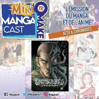 Yomotsuhegui – Mangacast Mini Omake n°150
