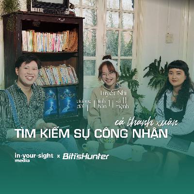 dành cả thanh xuân tìm kiếm sự công nhận | #LifeSoul x Biti's Hunter - Chữa lành Khoa học dành cả thanh xuân tìm kiếm sự công nhận | #LifeSoul x Biti's Hunter - Chữa lành Khoa học