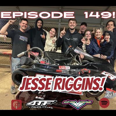 Ep. 149 - Jesse "Rowdy" Riggins! Ep. 149 - Jesse "Rowdy" Riggins!
