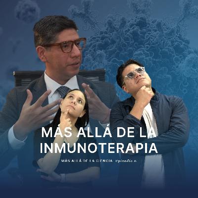 Más allá de la inmunoterapia