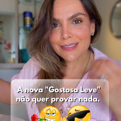 A nova “gostosa leve” não quer provar nada.