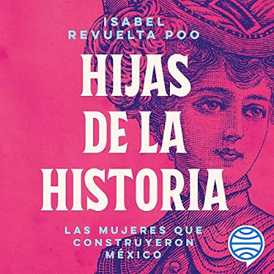 Hijas de la historia (Audiolibro) | Prueba Gratis