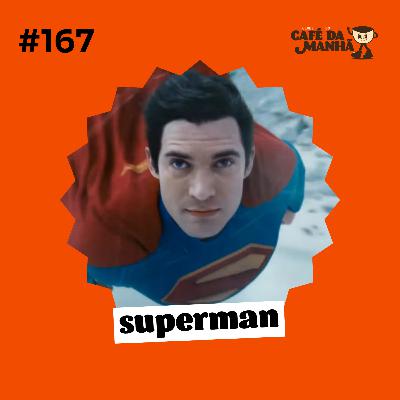 #167 As Várias Faces do Superman #167 As Várias Faces do Superman