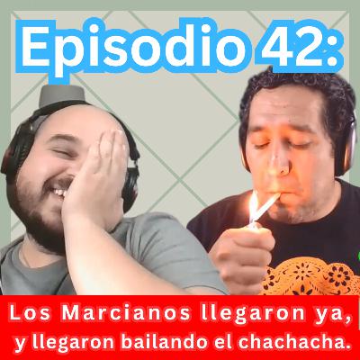 Los Marcianos llegaron ya y llegaron bailando el chachacha. Invitado MAS Terro MX.