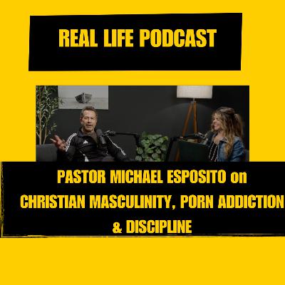 Pastor Michael on Christian Masculinity, Porn Addiction & Discipline Pastor Michael on Christian Masculinity, Porn Addiction & Discipline