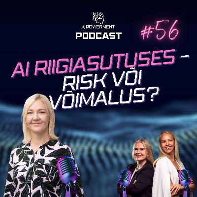 AI kasutamine riigiasutustes (Kristel Kriisa) – AIPowerment Podcast #56