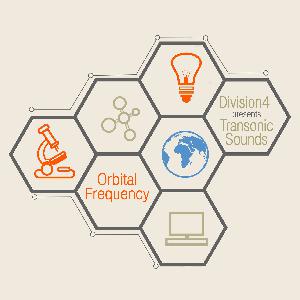 Division 4 presents Transonic Sounds: Orbital Frequency