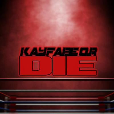 Kayfabe OrDie 4/24/20