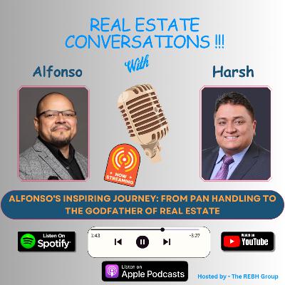 🎙️ "From Pan Handling to The GodFather Of Real Estate" - Alfonso's Inspiring Journey 🌟🏢💰