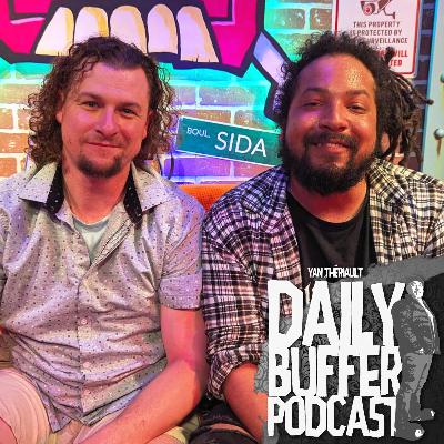 Donavan Langlois et Mathieu Legendre - Le Daily Buffer [ENTREVUE]