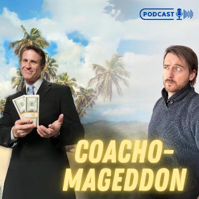Coacho-mageddon