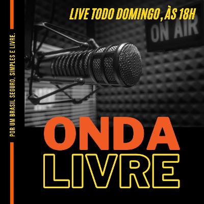 Onda livre #25 - Como derrotar o Bolsopetismo