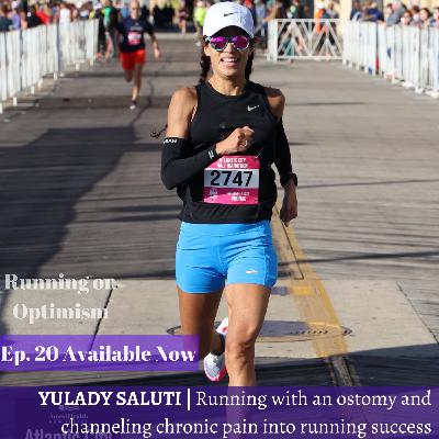 20. Yulady Saluti | Running with an ostomy 20. Yulady Saluti | Running with an ostomy