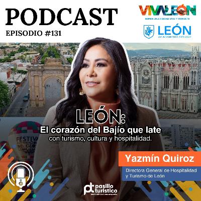 León: el corazón del Bajío que late con turismo, cultura y hospitalidad