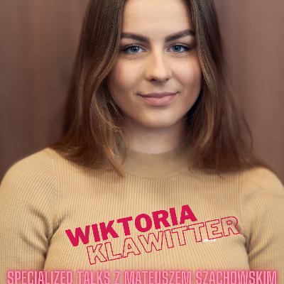 Wiktoria Klawitter w Specialized Talks z Mateuszem Szachowskim Wiktoria Klawitter w Specialized Talks z Mateuszem Szachowskim