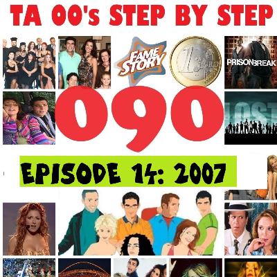 EPISODE 14: 2007