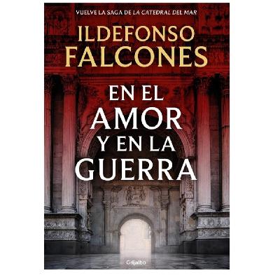 Ildefonso Falcones: En el amor y en la guerra Ildefonso Falcones: En el amor y en la guerra