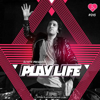 #015 Play Life with DJ NYK & Zenith
