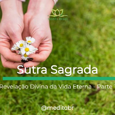 Sutra Sagrada - Revelação Divina da Vida Eterna - Parte 1