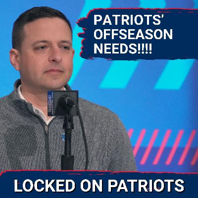 Roster Warning: New England Patriots’ Biggest Offseason Needs Revealed Roster Warning: New England Patriots’ Biggest Offseason Needs Revealed