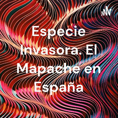 Podcast Especie Invasora