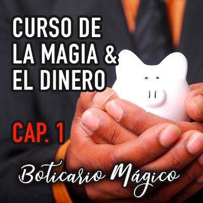 La magia y el Dinero La magia y el Dinero