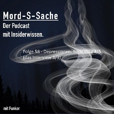 Folge 58 - Depressionen: Susis Weg 4/5 (Das Gespräch 3/3)