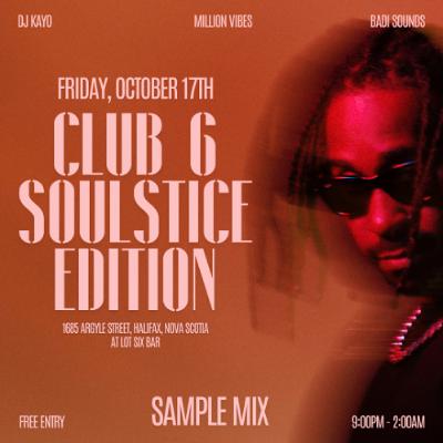 KAYO - Club 6 Soulstice Edition Sample Mix KAYO - Club 6 Soulstice Edition Sample Mix