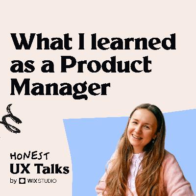 #153 What I relearned from being a Product Manager
