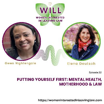 Putting Yourself First: Mental Health, Motherhood & Law