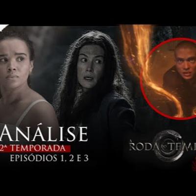 Análise dos episódios 1, 2 e 3 da 2ª temporada de A Roda do Tempo