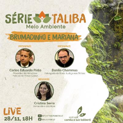 Série Taliba | EP 06 | Danilo Chammas, Carlos Eduardo Pinto e Cristina Serra