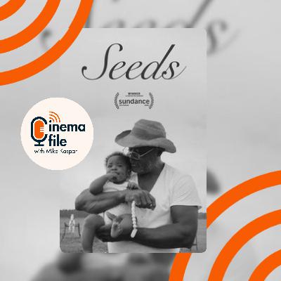*Oscar Shortlisted Doc - Seeds - Director Brittany Shyne *Oscar Shortlisted Doc - Seeds - Director Brittany Shyne