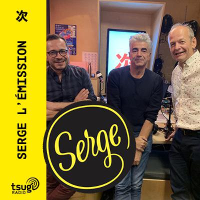 Serge, l'émission de mars 2025