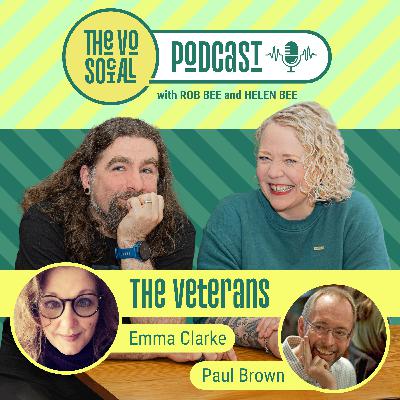 67: The Veterans with guests Emma Clarke and Paul Brown. Hosts Rob Bee and Helen Bee