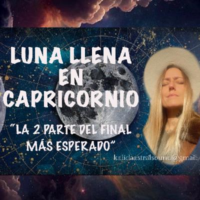 ️LUNA LLENA en CAPRICORNIO 21 DE JULIO 2024❤️ ️LUNA LLENA en CAPRICORNIO 21 DE JULIO 2024❤️