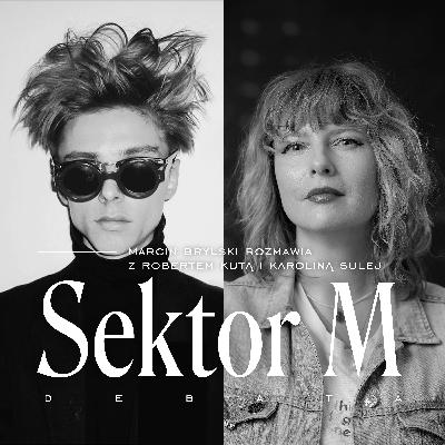 Sustainability & Artcykling. Goście: Karolina Sulej i Robert Kuta