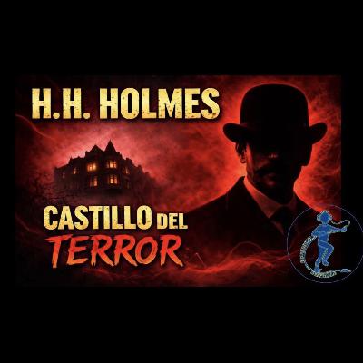 H. H. Holmes: El Castillo del Terror y el Primer Asesino Serial Moderno | True Crime en Español