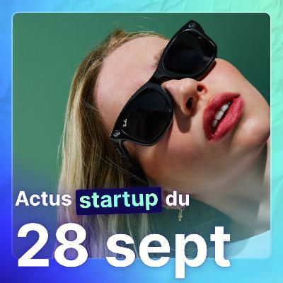 L’alternative française à ChatGPT, la digitalisation des parkings d’entreprise ou encore les lunettes qui réinventent la réalité augmentée ... Actus startup du 28/09/2023